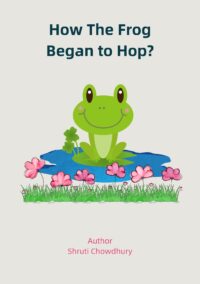 How the frog began to hop?